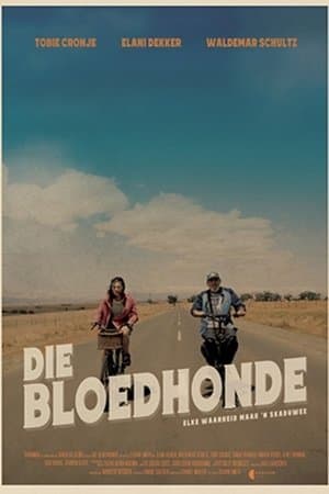 Die Bloedhonde streaming