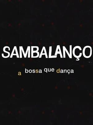 Sambalanço - A Bossa Que Dança streaming