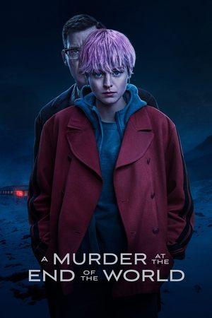 A Murder at the End of the World streaming