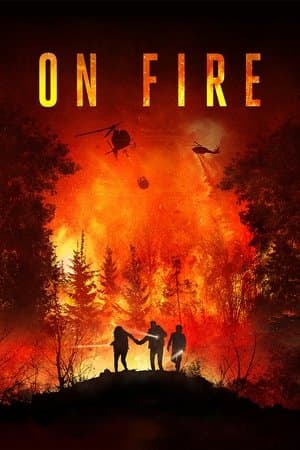On Fire streaming