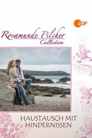 Rosamunde Pilcher: Haustausch mit Hindernissen streaming