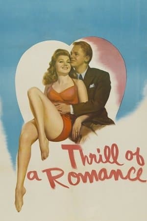 Thrill of a Romance streaming