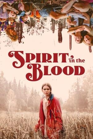 Spirit in the Blood streaming