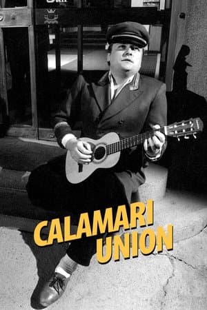 Calamari Union streaming