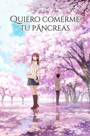 Quiero comerme tu páncreas streaming