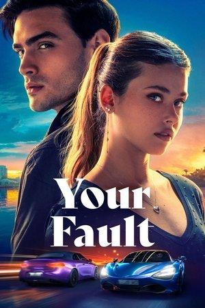 Your Fault streaming