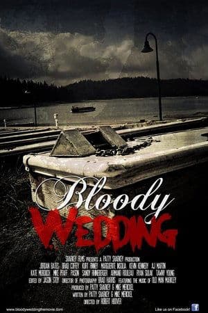 Bloody Wedding streaming