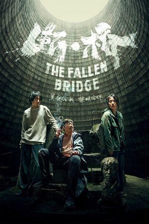 The Fallen Bridge streaming