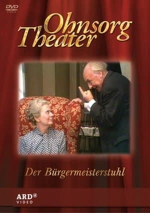 Ohnsorg Theater - Der Bürgermeisterstuhl streaming