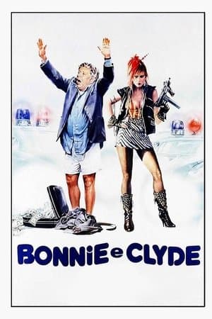 Bonnie and Clyde Italian Style streaming