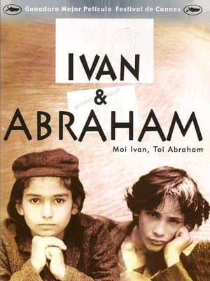 Moi Ivan, toi Abraham streaming