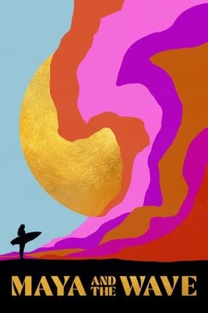 Maya and the Wave streaming