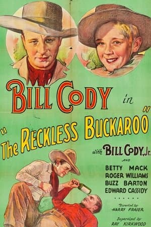 The Reckless Buckaroo streaming