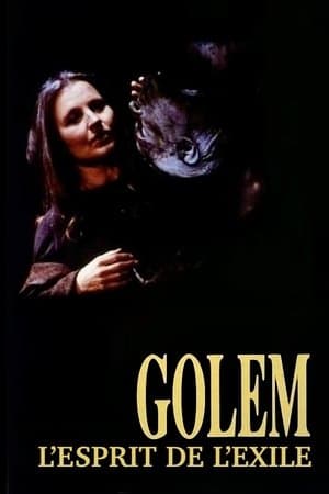 Golem, l'esprit de l'exil streaming