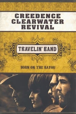 Creedence Clearwater Revival: Travelin' Band streaming