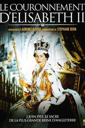 Le Couronnement d'Élisabeth II streaming