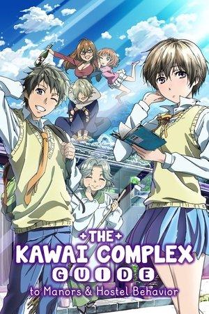 The Kawai Complex Guide to Manors and Hostel Behavior streaming