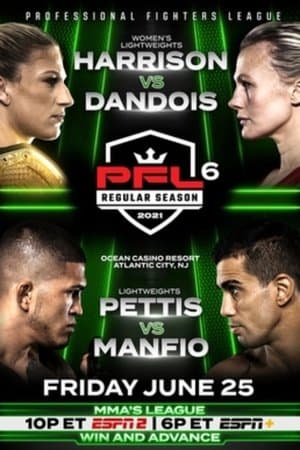PFL 2021 #6: Regular Season - Harrison vs. Dandois streaming