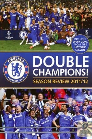Chelsea FC - Season Review 2011/12 streaming