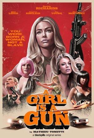 A Girl Is A Gun streaming
