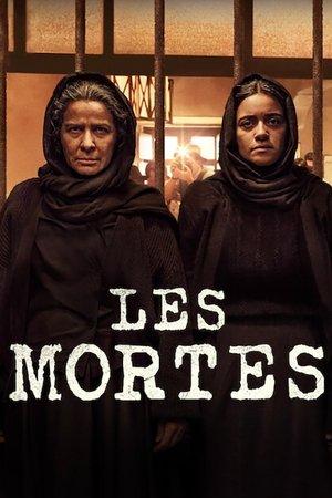 Les Mortes streaming