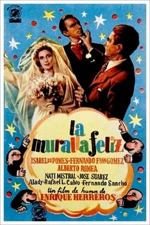 La muralla feliz streaming