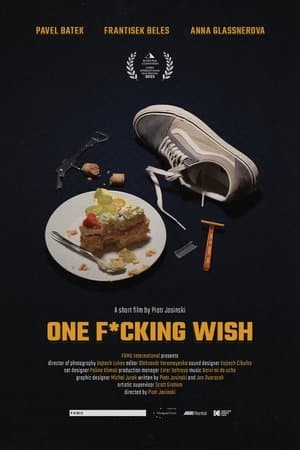 One F*cking Wish streaming