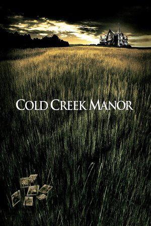 Cold Creek Manor streaming