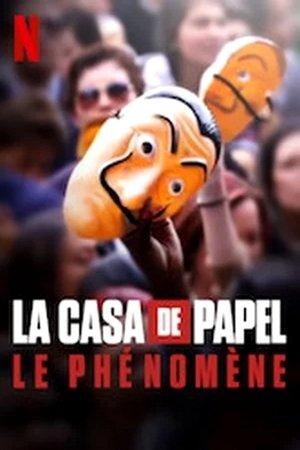 La casa de papel : Le phénomène streaming