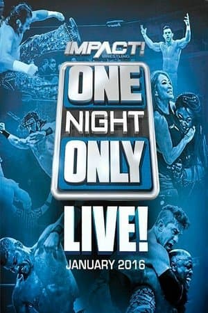 TNA One Night Only: Live! 2016 streaming