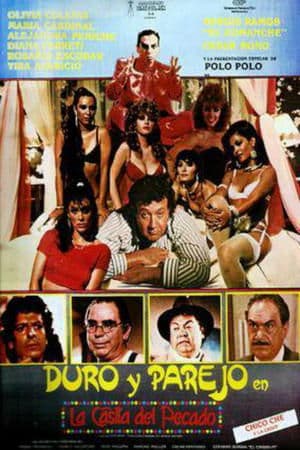 Duro y Parejo en La Casita del Pecado streaming