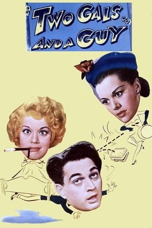 Two Gals and a Guy streaming