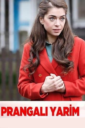 Prangalı Yarim streaming
