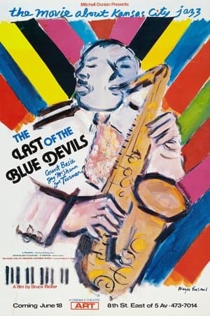 The Last Of The Blue Devils - The Kansas City Jazz Story streaming