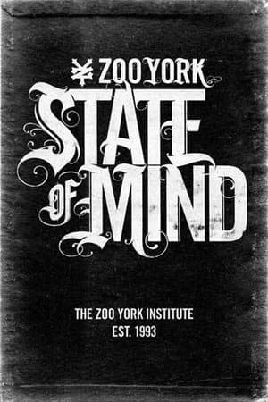 Zoo York - State of Mind streaming