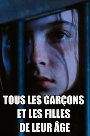 Tous les garçons et les filles de leur âge... streaming