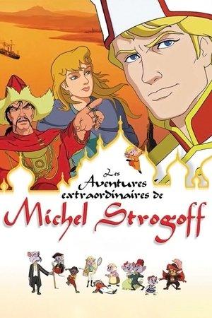 The Extraordinary Adventures of Michel Strogoff streaming