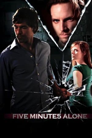 Five Minutes Alone streaming
