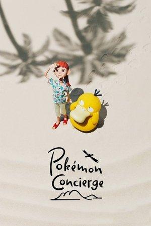 Pokémon Concierge streaming