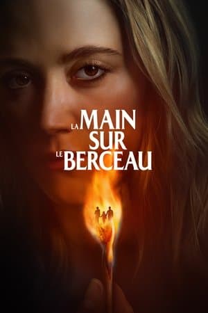 La main sur le berceau streaming