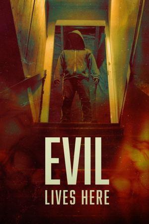 Evil Lives Here streaming