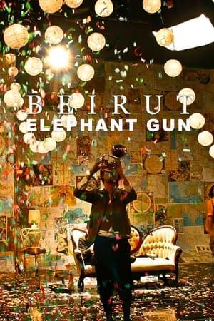 Beirut: Elephant Gun streaming