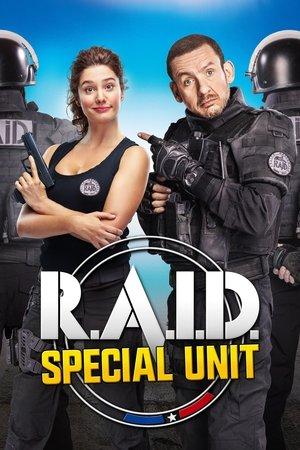 R.A.I.D. Special Unit streaming