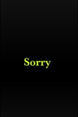 Sorry streaming