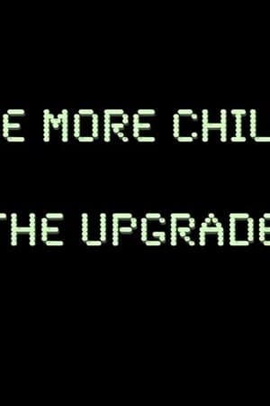 Be More Chill: The Upgrade streaming