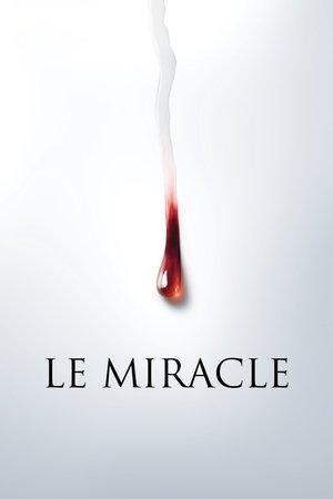 Il Miracolo streaming
