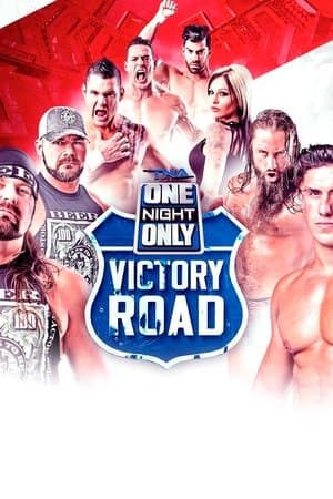 TNA One Night Only: Victory Road 2 streaming