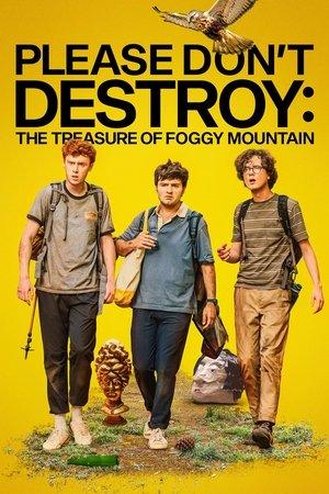 Please Don't Destroy: The Treasure of Foggy Mountain streaming