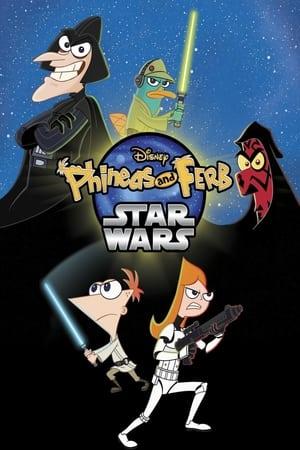 Phineas and Ferb: Star Wars streaming