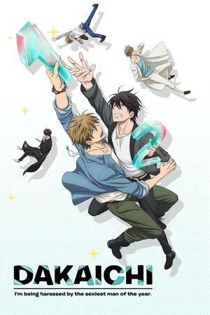 DAKAICHI -I'm being harassed by the sexiest man of the year- streaming